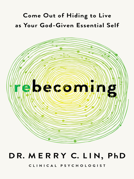 Title details for Rebecoming by Dr. Merry C. Lin PhD - Available